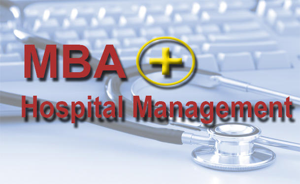 MBA In Hospital Management – MBA In Hospital Administration | MBA ...